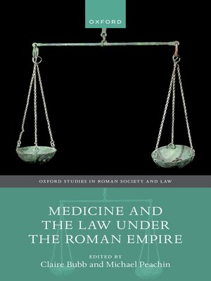 cover image of Medicine and the Law Under the Roman Empire